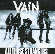 Vain : All Those Strangers